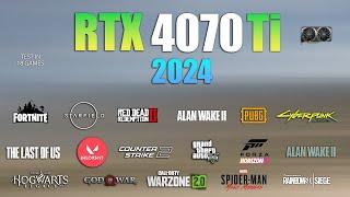 RTX 4070 Ti : Test in 18 Games in 2024 - RTX 4070 Ti Gaming