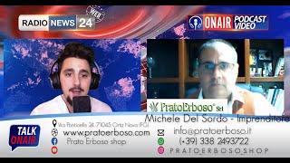 Intervista Radio News 24 Podcast a Prato Erboso Srl integrale