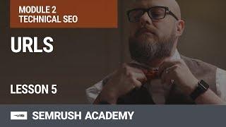 What Are The Parts of a URL? | Lesson 8/31 | SEMrush Academy