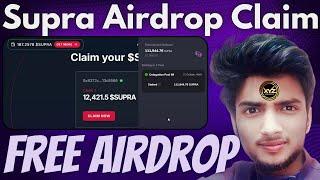 Supra Airdrop Claim | Got $100+ From Free Crypto Airdrop | Next Sui Is Supra