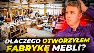 Otworzyłem własną FABRYKĘ mebli na ponad 1000 m2! Czy produkcja jest lepsza od flipów?