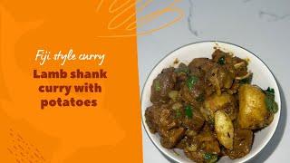 Fiji style lamb shank curry with potatoes | winter comfort | Fiji style curry