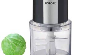 Borosil electric chopper (grate cabbage so easily and quickly)