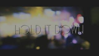 Gentlemen and Scholars - HOLD IT DOWN (Official Music Video)