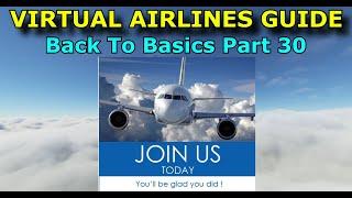 FS2020: Virtual Airlines  - What Are They & How To Join Them - Back To Basics With MSFS Part 30