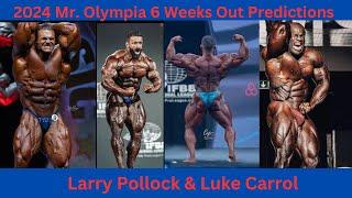 Mr. Olympia 60th Anniversary 6 weeks out Predictions