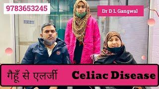 Celiac Disease & Height Issue || Dr Gangwal || Gangwal Homoeopathy Research Hospital ||Wheat Allergy