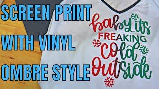 Screen Print with vinyl on your Cricut Ombre screen print ink screen printing using multiple colors