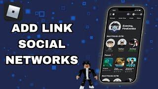 How To Add Link Social Networks To On Roblox App