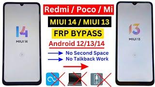 Xiaomi/Redmi/Poco/Mi (Miui 14 / Miui 13) Frp Bypass Android 12/13/14 Without Pc | No Second Space