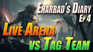 Live Arena vs Tag Team Arena | Eharbad's Diary - Episode 4 | Raid Shadow Legends