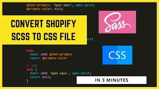 How To Convert .scss and .scss.liquid Files to .css and .css.liquid Files | Covert SCSS to CSS