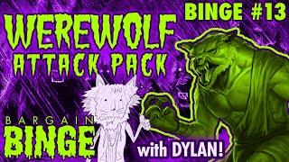 Binge #13 Halloween Special - Werewolf Attack Pack (w/ Dylan) | Bargain Binge Podcast