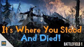 It's Where You Stand - Completing Specializations Assignment | Battlefield 1