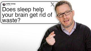 Sleep Expert Answers Questions From Twitter   | Tech Support | WIRED