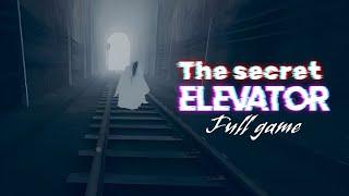 THE SECRET ELEVATOR REMASTERED - Full Game