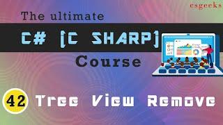 Visual Studio C# Tutorial   42  TreeView Remove