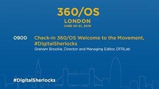 360/OS London - Welcome to the Movement, #DigitalSherlocks