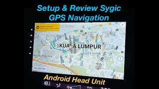 Install and Setup Sygic GPS Navigation with Offline Map in Android Head Unit