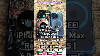  MUST SEE! iPhone 16 Pro Max Review 2025 | 6.9-inch Natural Titanium - Incredible Features!  