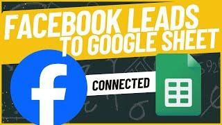 How To Connect Facebook Lead Form To Google Sheet For FREE