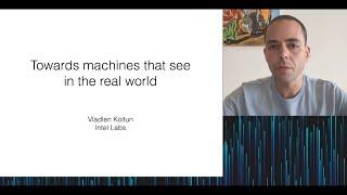 Vladlen Koltun: Towards machines that see in the real world (June 2020)