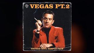 VINTAGE SOUL SAMPLE PACK - "VEGAS PT2" [Rare Soulful Samples For Hip-Hop]