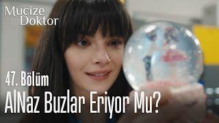 AlNaz buzlar eriyor mu? - Mucize Doktor 47. Bölüm