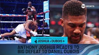 Anthony Joshua reacts after being 'beaten up' by Daniel Dubois  #JoshuaDubois