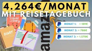 Verdiene ab morgen passiv Geld mit Reistagebüchern! Online Geld verdienen mit Amazon KDP