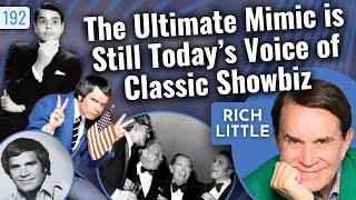 The Ultimate Mimic Is Still Today's Voice Of Classic #ShowBiz with Rich Little! #comedyhistory