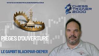 Piège d'ouverture dans le gambit Blackmar-Diemer (échecs)