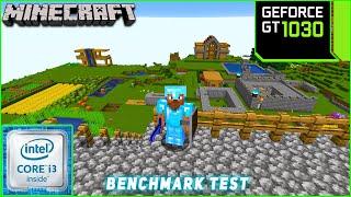 GT 1030 : MINECRAFT IN 2021 BENCHMARK TEST | INTEL CORE I3 4TH GEN | WsE Gaming