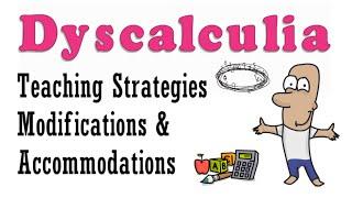 Dyscalculia: Teaching Strategies & Modifications