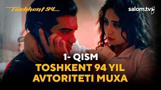 Toshkent 94 yil avtoriteti Muxa | Toshkent 94 | 1-qism