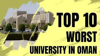 Top 10 Worst University in Oman | Bad University in Oman | Coding Tamilan