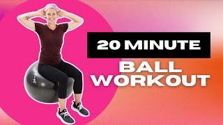 20 Minute Exercise Ball Workout