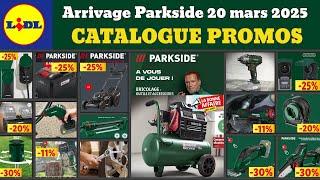 catalogue LIDL Parkside 20 mars 2025  Arrivage bricolage parkside  Promos auto moto UltimateSpeed