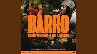 Barro (feat. Joe L Barnes)