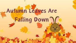 “Autumn Leaves Are Falling Down” to the tune of London Bridge | Fall Songs | Music for Kids!