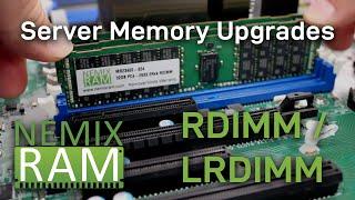 RDIMM / LRDIMM Server Memory Upgrade by NEMIX RAM