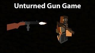 Unturned Gun Game | i Came 3RD