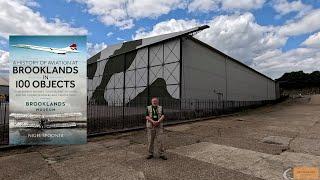 Bellman Hangar.A History of Aviation at Brooklands in 100 Objects.