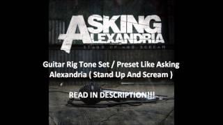 Guitar Rig Preset / Guitar Tone Like Asking Alexandria ( Joey Sturgis ) DOWNLOAD