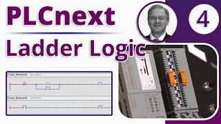 PLCnext Tutorial for Beginners - Part 4 | How to Easily Create Ladder Logic Programs