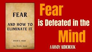 The Secret to Overcome Fear