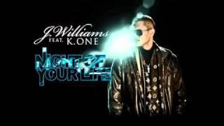 Night of Your Life (feat. K.One) - J.Williams