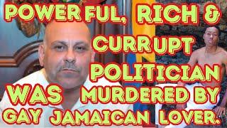 MOST SIGNIFICANT Murder In ANTIGUA After POWERFUL POLITICIAN Was KilledLLED By GAY JAMAICAN Lover