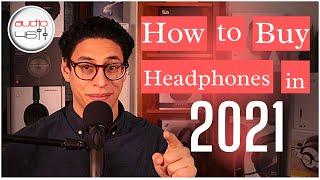 DON'T Buy Headphones in 2021 (Until You Watch This)