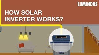 What is a Solar Inverter and How Does it Work | Luminous